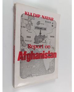 Kirjailijan Kuldip Nayar käytetty kirja Report on Afganistan