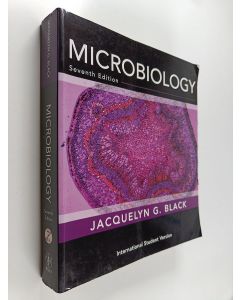 Kirjailijan Jacquelyn G. Black käytetty kirja Microbiology : principles and explorations