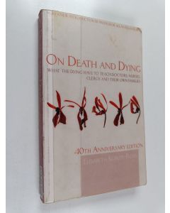 Kirjailijan Elisabeth Kübler-Ross käytetty kirja On Death and Dying