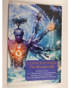 Kirjailijan A. C. Bhaktivedanta Swami Prabhupada käytetty kirja Consciousness - The Missing Link