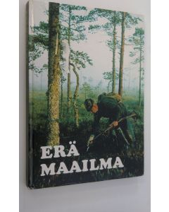 Tekijän Hannu Sarrala käytetty kirja Erämaailma (1975)