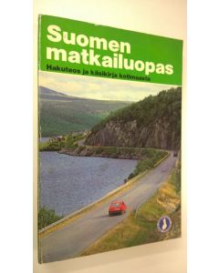 käytetty kirja Suomen matkailuopas : hakuteos ja käsikirja kotimaasta