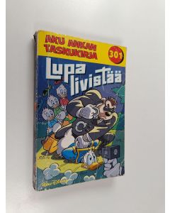 Kirjailijan Walt Disney käytetty kirja Lupa livistää