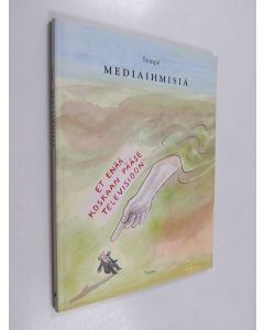 Kirjailijan Sempe käytetty kirja Mediaihmisiä