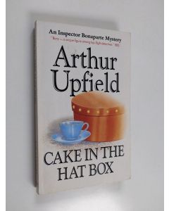 Kirjailijan Arthur Upfield käytetty kirja Cake in the hat box