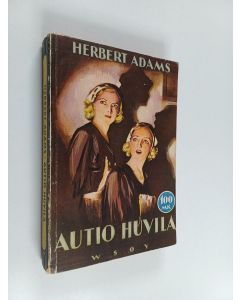 Kirjailijan Herbert Adams käytetty kirja Autio huvila