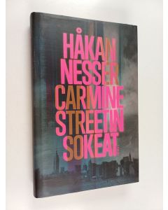 Kirjailijan Håkan Nesser käytetty kirja Carmine Streetin sokeat