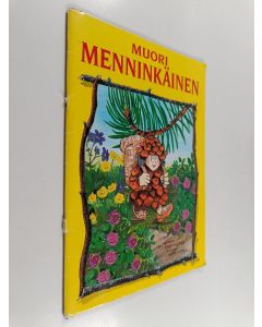 Kirjailijan Kirsti Kutila käytetty teos Muori Menninkäinen