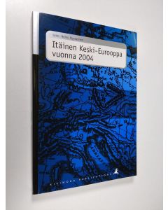 Kirjailijan Heino Nyyssönen käytetty kirja Itäinen Keski-Eurooppa vuonna 2004