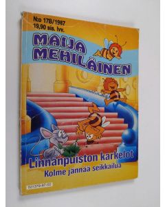 käytetty kirja Maija Mehiläinen 17B/1987 : Linnanpuiston karkelot
