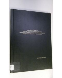 Kirjailijan Hannele Myntti käytetty kirja Hiljaisesta tiedosta kirjoitetuksi kokoelmapolitiikaksi : Tapaustutkimus Keski-Pohjanmaan ammattikorkeakoulun kirjasto- ja tietopalvelun kokoelmapolitiikan dokumentoinnista