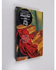 Kirjailijan Shizuko Natsuki käytetty kirja Murder at Mt.fuji