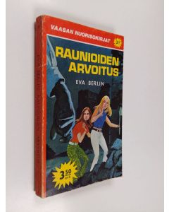 Kirjailijan Eva Berlin käytetty kirja Raunioiden arvoitus