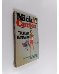 Kirjailijan Nick Carter käytetty kirja Tuulesta temmattu
