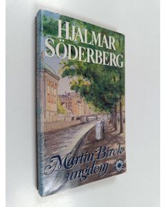 Kirjailijan Hjalmar Söderberg käytetty kirja MARTIN BIRCKS UNGDOM