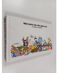 Kirjailijan Cornelia Waldersten käytetty kirja Vad djuren gör när ingen stör