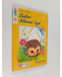Kirjailijan Maren Müller käytetty kirja Lieber, kleiner Igel