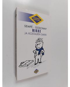 Kirjailijan Goscinny & Sempe käytetty kirja Nikke ja kostajien sakki