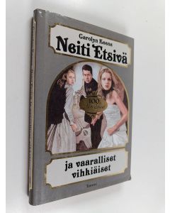 Kirjailijan Carolyn Keene käytetty kirja Neiti Etsivä ja vaaralliset vihkiäiset