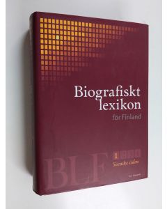 käytetty kirja Biografiskt lexikon för Finland, 1 - Svenska tiden