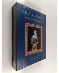Kirjailijan Juhani Linnovaara käytetty kirja Juhani Linnovaara : maalauksia 1953-2003