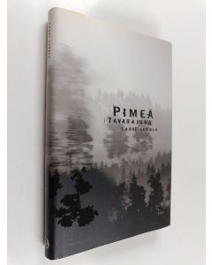 Kirjailijan Lauri Levola uusi kirja Pimeä tavarajuna : novelleja