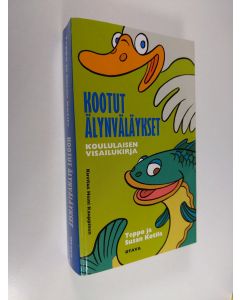 Kirjailijan Teppo ja Susan Kotila käytetty kirja Kootut älynväläykset