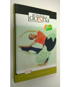 Kirjailijan Laura Lähteenmäki käytetty kirja Rinkkadonna