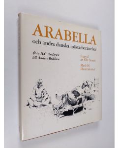 Kirjailijan Ole Storm käytetty kirja Arabella och andra danska mästarberättelser