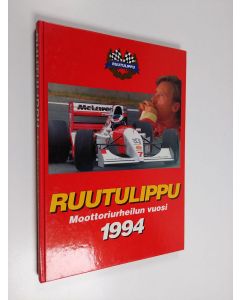 käytetty kirja Ruutulippu 1994 : Moottoriurheilun vuosi
