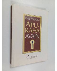 Kirjailijan Kari Vaijärvi käytetty kirja Apuraha-avain