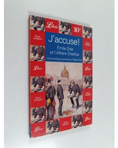 Kirjailijan Philippe Oriol käytetty kirja J'accuse ! - Émile Zola et l'affaire Dreyfus