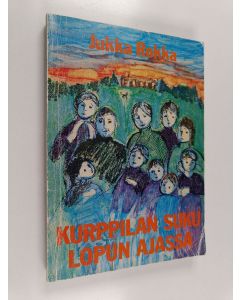 Kirjailijan Jukka Rokka käytetty kirja Kurppilan suku lopun ajassa