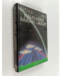 Kirjailijan Arthur C. Clarke käytetty kirja Kaukaisen maan laulut
