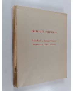 käytetty kirja Viipurin suomalaisen lyseon muistelmia 1-4 : Pötsistä piikkiin ; Kalossit ja rukkaset ; Koulu ja koulukaupunki ; Koulupojan tie
