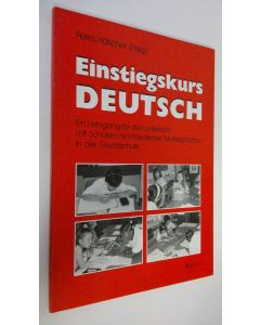 Tekijän Petra Hölscher  käytetty kirja Einstiegskurs Deutsch : Ein Lehrgang fur den Unterricht mit Schulern nichtdeutscher Muttersprache in der Grundschule