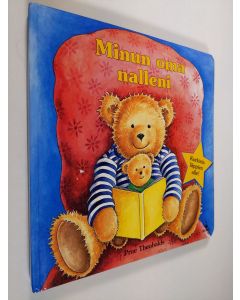 Kirjailijan Prue Theobalds käytetty kirja Minun oma nalleni