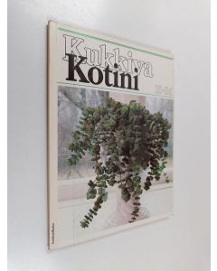 käytetty kirja Kukkiva kotini 10/1986