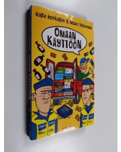 Kirjailijan Kalle Isokallio käytetty kirja Omaan käyttöön