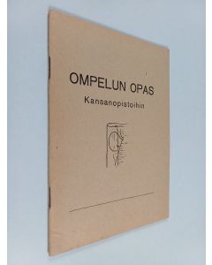 Kirjailijan Maija Vuorjoki käytetty teos Ompelun opas kansanopistoihin