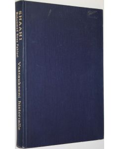 Kirjailijan Iranin saahi Mohammad Reza Pahlavi käytetty kirja Vastaukseni historialle