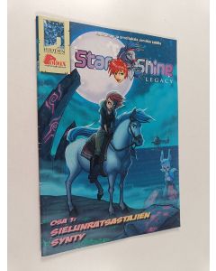 käytetty teos Starshine legacy, 1 - Sielunratsastajien synty