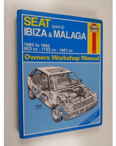 käytetty kirja Seat Ibiza & Malaga Petrol (85 - 92) with 903 cc, 1193 cc, 1461 cc - Owners Workshop Manual