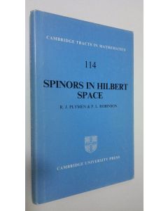 Kirjailijan R. J. Plymen käytetty kirja Spinors in Hilbert Space