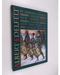 Tekijän Maritta ym. Pitkänen  käytetty kirja Albert Edelfelt ja vänrikki Stoolin tarinat