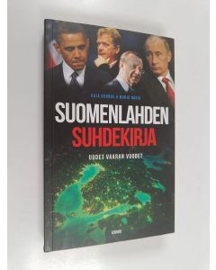 Kirjailijan Kaja Kunnas käytetty kirja Suomenlahden suhdekirja : uudet vaaran vuodet