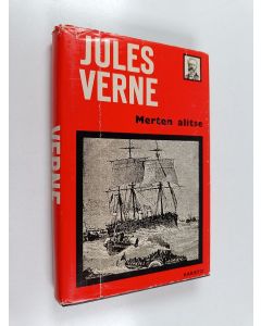 Kirjailijan Jules Verne käytetty kirja Merten alitse