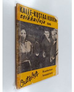 Kirjailijan Outsider käytetty kirja Kuolemankauppiaat