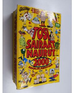 Tekijän Pirkko-Liisa Perttula  käytetty kirja Tosi sairaat naurut : 2000 koululaisvitsiä