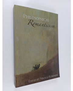 Kirjailijan Nikolas Kompridis käytetty kirja Philosophical romanticism